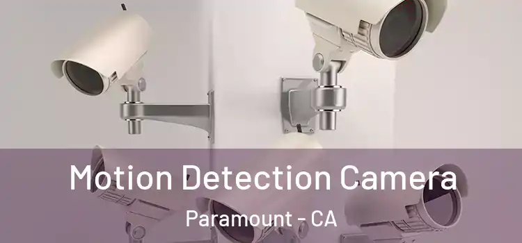  Motion Detection Camera Paramount - CA